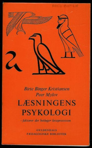 Kristiansen, Birte Binger: LÆSNINGENS PSYKOLOGI. 1975.           3. utgave