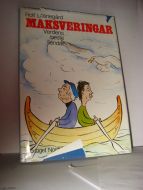Losnegård: MAKSVERINGAR. Verdens beste fiendar. 1983.