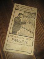 FORTEGNELSER OVER BØGER. Fra Det Schønbergske Forlag, 1906.