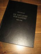 VOLLAN: DE GAV LIVET FOR LANDET 1940-45 1985