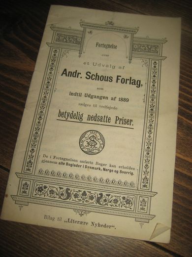 Fortegnelse over et Udvalg af Andr. Schous Forlag's bøger. 1889.