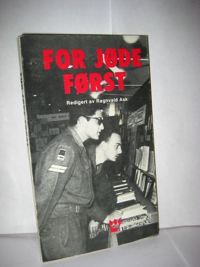 Ask: FOR JØDE FØRST. 1977