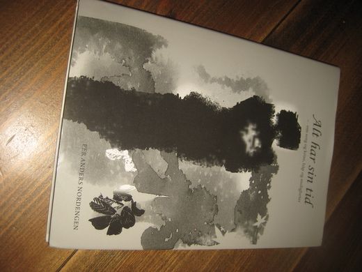 NORDENGEN: Alt har sin tid. Om sorg og krise, håp og muligheter. 2010.