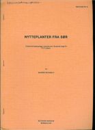 NYTTEPLANTER FRA SØR. Undervisningsopplegg for 6-9 klasse. 1975.