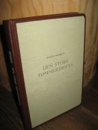MOREN: DEN STORE TØMMERDRIFTA. 1963.