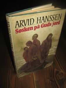 HANSSEN: Søsken på Guds jord. 1981.