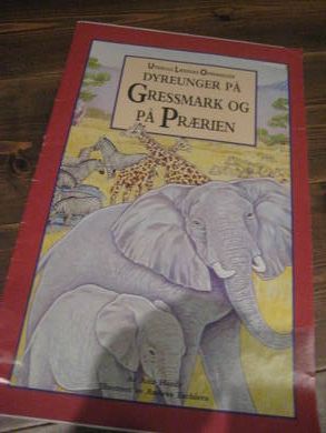 DYREUNGER PÅ GRESSMARK OG PÅ PRÆRIEN. 1994.