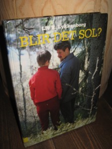 Lykkenborg: BLIR DET SOL? 1986.