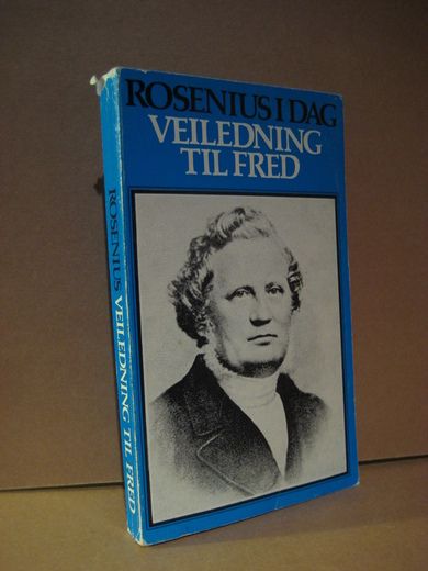 ROSENIUS: Klar og usvikelig VEILEDNING TIL FRED. 1977.