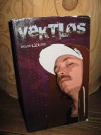 Kolstad, Foreninga LES: vektløs. 2009.