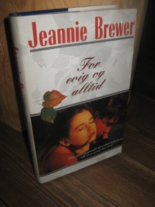 Brewer, Jannie: For evig og alltid. 1997.