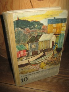 TORBJØRN EGNERS LESEBØKER, bok nr 10, HVERDAGENS SAGA, for annen halvdel av sjette skoleår, 1965.