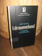 TOLAAS: I draumeland. Hjelpebok i draumeforståing. 1978.