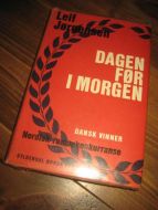 JØRGENSEN, LEIF: DAGEN FØR I MORGEN. 1963.