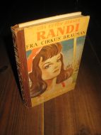 BERNER: RANDI FRA CIRKUS BRAUMAN. 