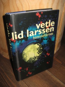 LARSEN, VETLE LID: HIMMELTÅRNET. 1999.