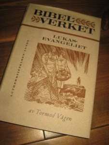 VÅGEN, TORMOD: LUKAS EVANGELIET. 1969