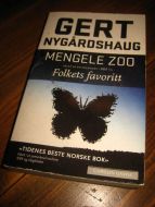 NYGÅRDSHAUG GERT: MENGELE ZOO 2009