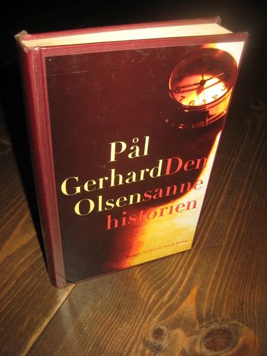 OLSEN PÅL GERHARD: Den sanne historien 1994