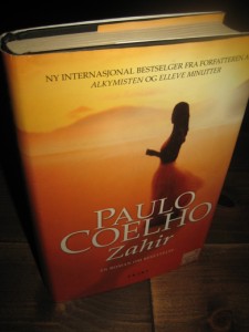 COELHO, PAULO: Zahir. 2005. 