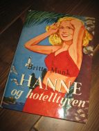 Munk: HANNE og hotelltyven. Bok nr 3, 1962.