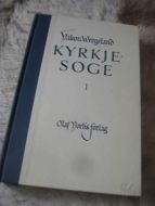 WERGELAND HÅKON: KYRKJE SOGE FOR LÆRARSKULANE I 1966