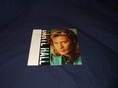 Hall Deryl: I wasnt Born Yesterday Whats Gonna Happen To Us 1986