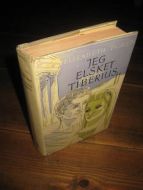 DORED: JEG ELSKET TIBERIUS. 1959.