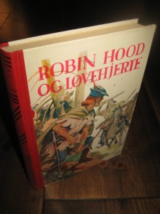 SUDDABY: Robin Hood og løvehjerte. 1970.
