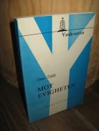 Tiilia: MOT EVIGHETEN. 1966.