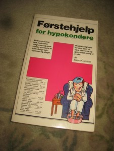 FØRSTEHJELP FOR HYPOKONDERE. 1982. 