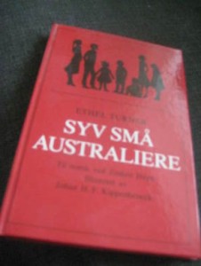 TURNER, ETHEL: SYV SMÅ AUSTRALIERE. 1980
