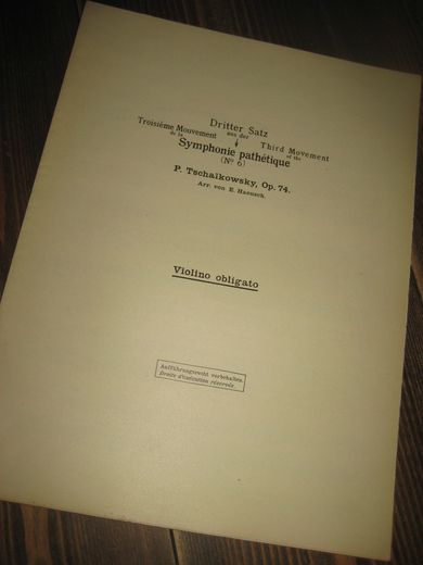 Tschaikowsky, Op. 74, Symphonie pathetique, dritter satz, Violino obligato, 1925.
