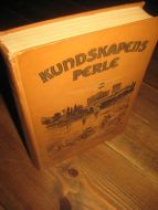 WHITE: KUNDSKAPENS PERLE. 1923.