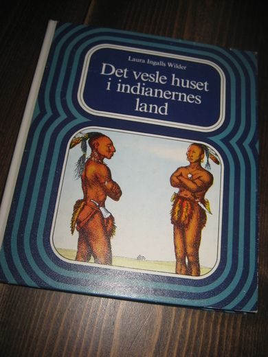 Wilder: Det vesle huset i indianernes land1979 1977
