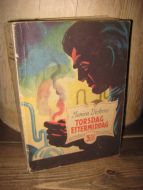 Dickens, Monica: TORSDAG ETTERMIDDAG. 1949.