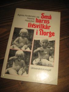Haavind: Små barns livsvilkår i Norge. 1990.