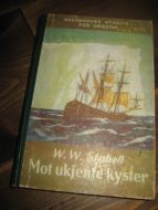 Stabell: Mot ukjendte kyster.  Bok nr 14, 1950.