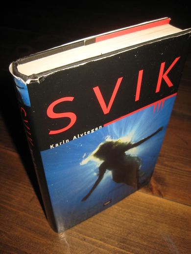 Alvtegen: SVIK. 2004.