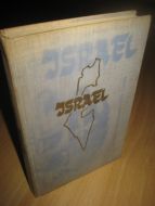 HUIGENS: ISRAEL. BIBELENS OG FRAMTIDENS LAND. 1960.