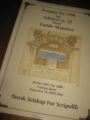ÅRSMØTE FOR 1996 OG AUKSJON NR 33 OVER GAMLE AKTIEBREV 1997