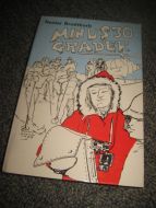 Brodtkorb: MINUS 30 GRADER. 1973. 