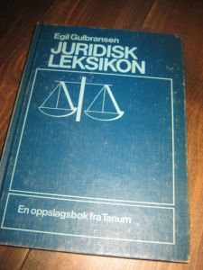 Gulbrandsen: JURIDISK LEKSIKON. 1980.