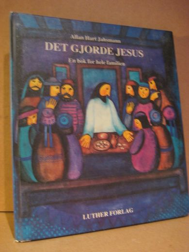 Jahsman: DET GJORDE JESUS.