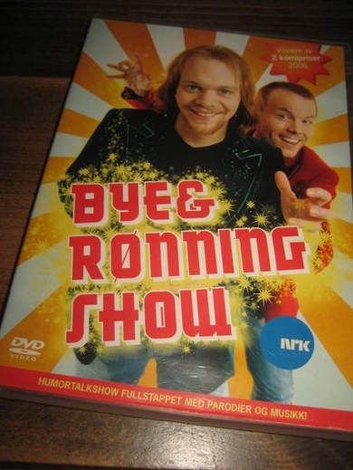 BYE & RØNNING SHOW 2006 150 MIN