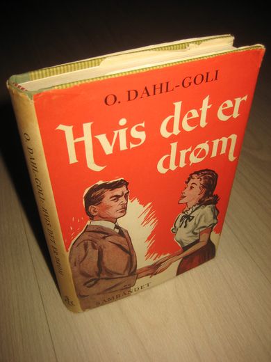 DAHL - GOLI: Hvis det er drøm. 1956.