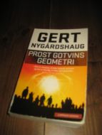 NYGÅRDSHAUG GERT: PROST GOTVINS GEOMETRI 2012