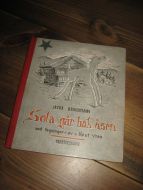 BRINCHMANN, JACOB: Sola går bak åsen. 1943.