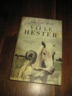 Walls, Jeanette: VILLE HESTER. 2012. 