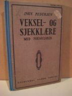 PEDERSEN: VEKSEL- OG SJEKKLÆRE